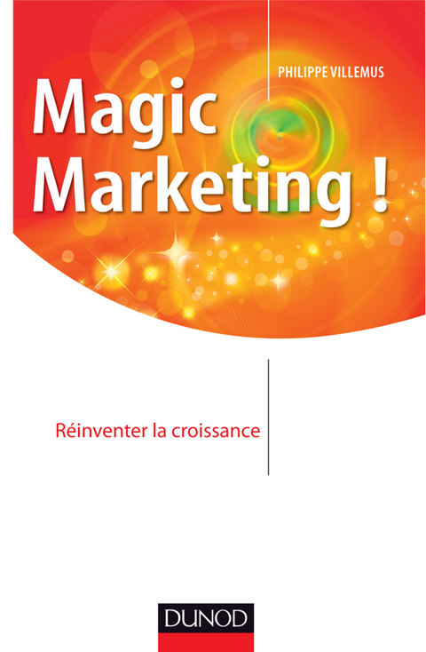 Cover image for book Magic marketing !