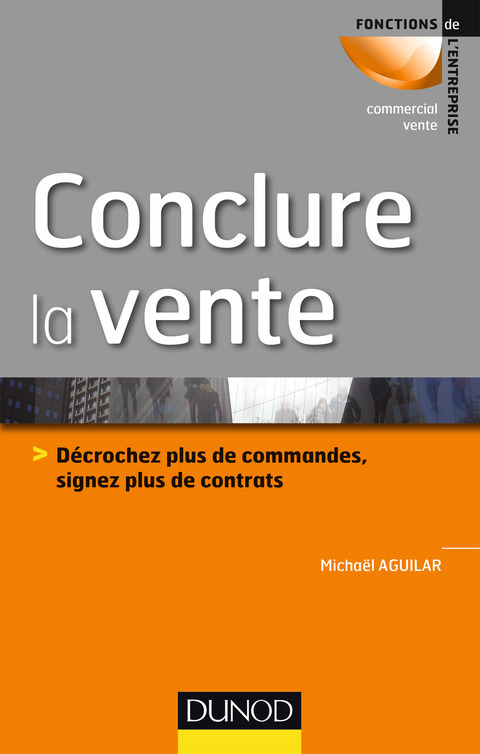 Cover image for book Conclure la vente