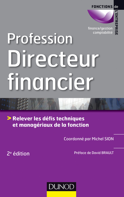 Cover image for book Profession Directeur financier - 2e éd.