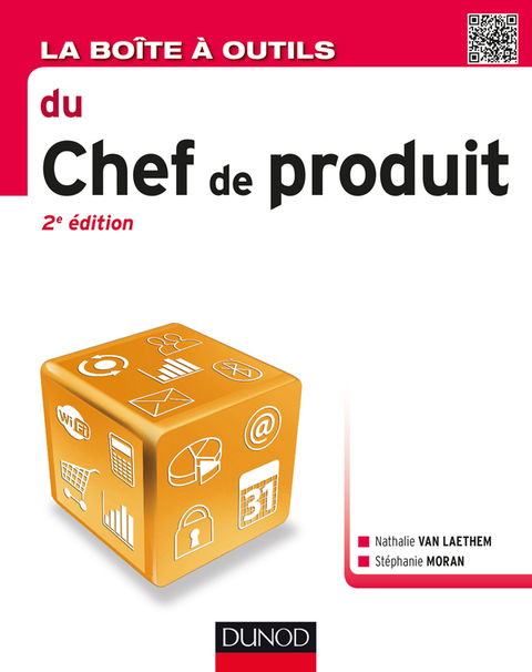 Cover image for book La Boîte à outils du chef de produit - 2e éd.