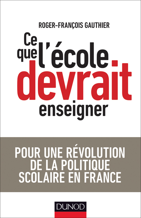 Cover image for book Ce que l'école devrait enseigner