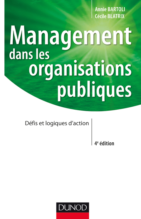 Cover image for book Management dans les organisations publiques - 4e édition