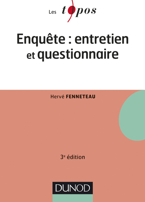 Cover image for book Enquête : entretien et questionnaire - 3e édition