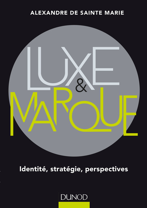 Cover image for book Luxe et marque