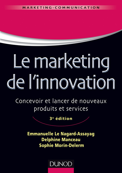 Cover image for book Le marketing de l'innovation - 3e édition