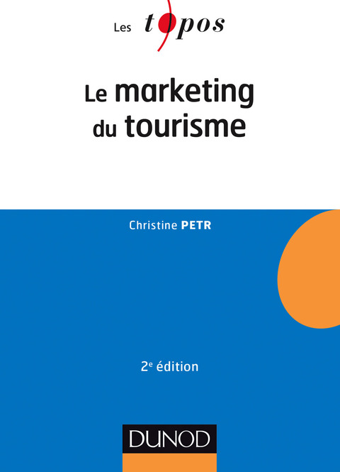 Cover image for book Le Marketing du tourisme - 2e éd.