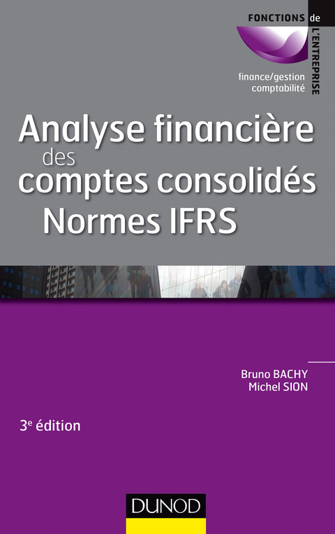 Cover image for book Analyse financière des comptes consolidés - 3e éd.