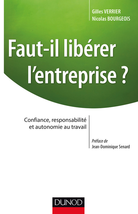 Cover image for book Faut-il libérer l'entreprise ?