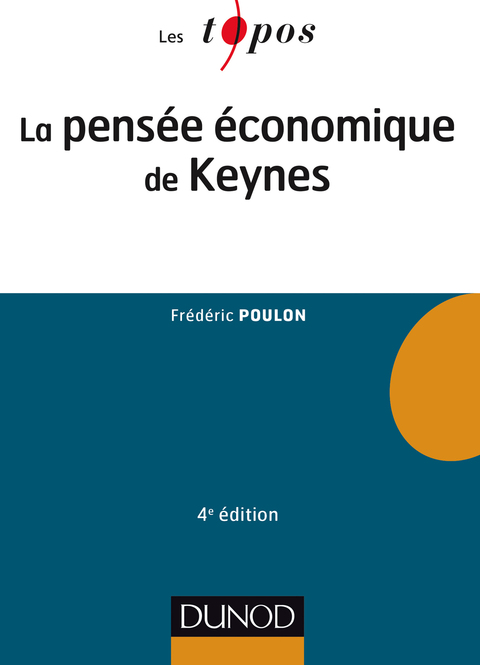 Cover image for book La pensée économique de Keynes - 4e éd.