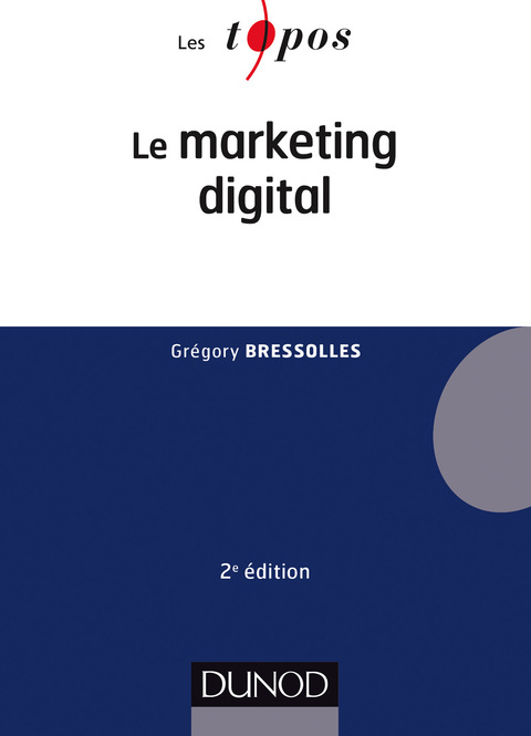 Cover image for book Le marketing digital - 2e éd.