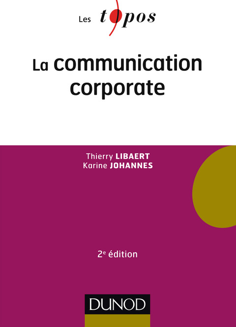 Cover image for book La communication corporate - 2e éd.
