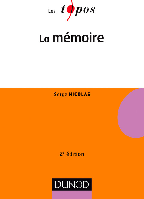 Cover image for book La mémoire - 2e éd.