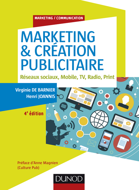 Cover image for book Marketing & création publicitaire - 4e éd.
