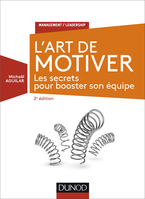 Cover image for book L'Art de motiver - 2e éd.
