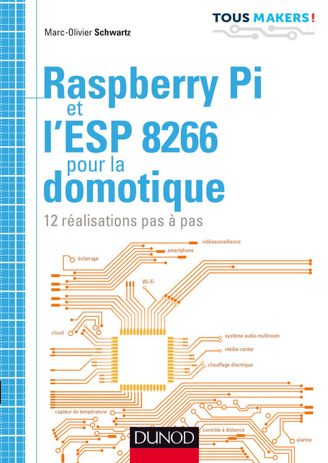 Cover image for book Raspberry Pi et l'ESP 8266 pour la domotique