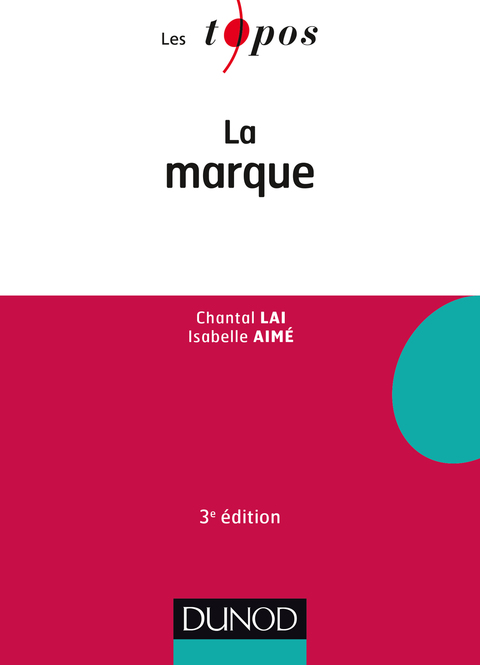 Cover image for book La marque - 3e éd.