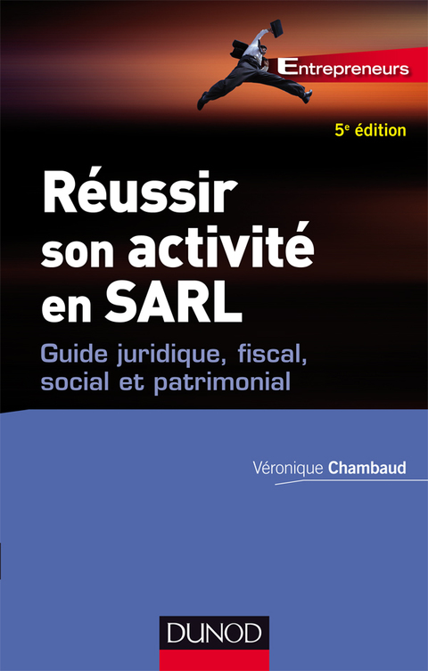 Cover image for book Réussir son activité en SARL - 5e éd.