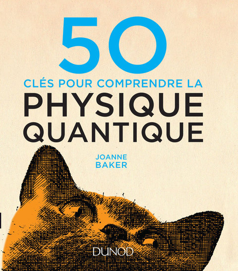 Cover image for book 50 clés pour comprendre la physique quantique