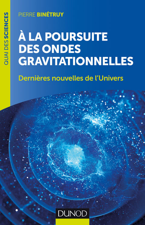 Cover image for book A la poursuite des ondes gravitationnelles - 2e éd.
