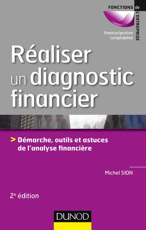 Cover image for book Réaliser un diagnostic financier - 2e éd.