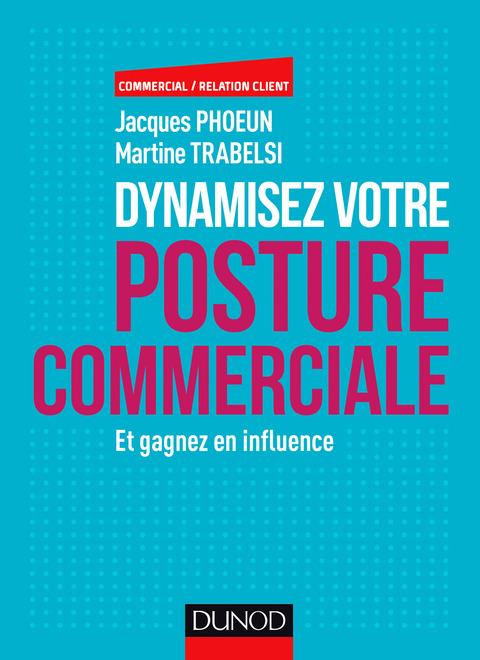 Cover image for book Dynamisez votre posture commerciale