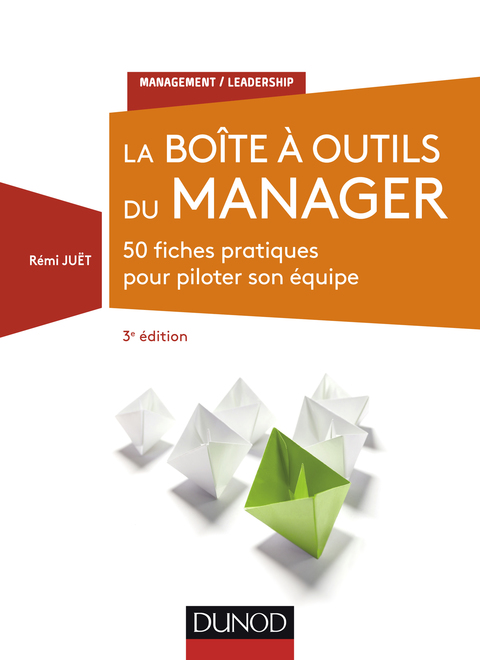 Cover image for book La Boîte à outils du manager - 3e éd.