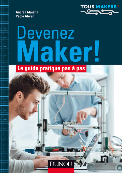 Cover image for book Devenez Maker!