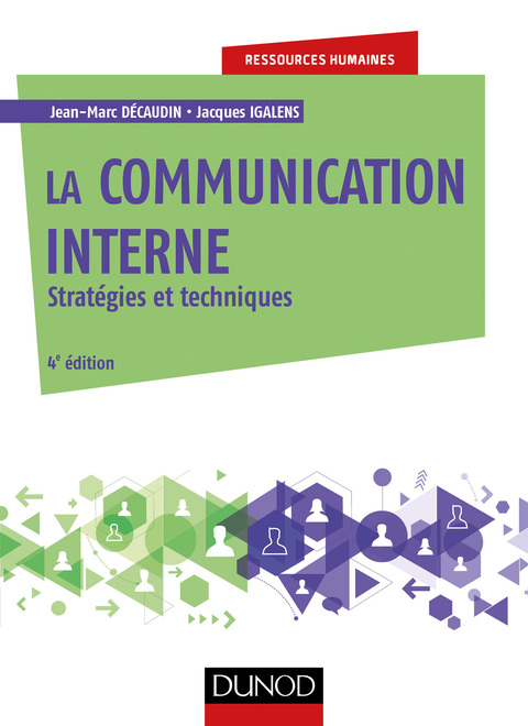 Cover image for book La communication interne - 4e éd.