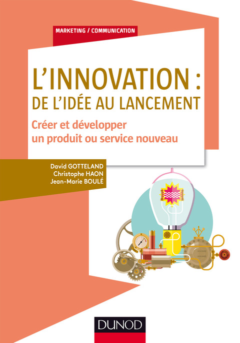 Cover image for book L'innovation : de l'idée au lancement