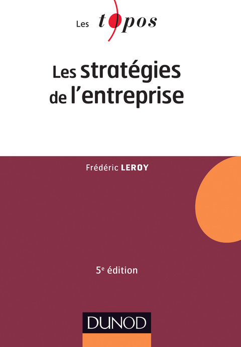 Cover image for book Les stratégies de l'entreprise - 5e éd.