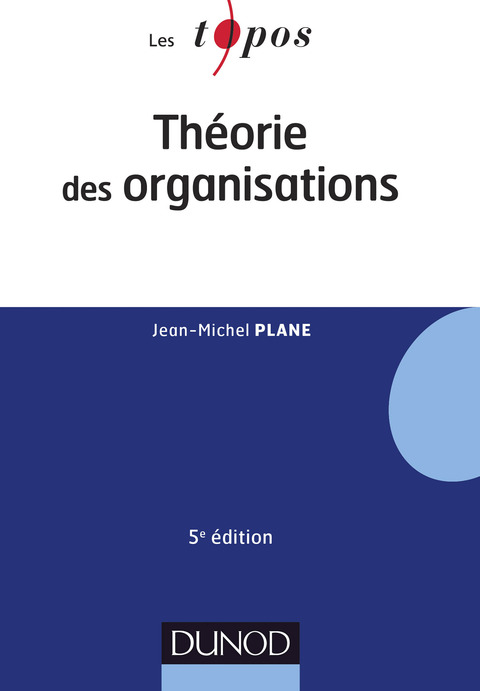 Cover image for book Théorie des organisations - 5e éd.