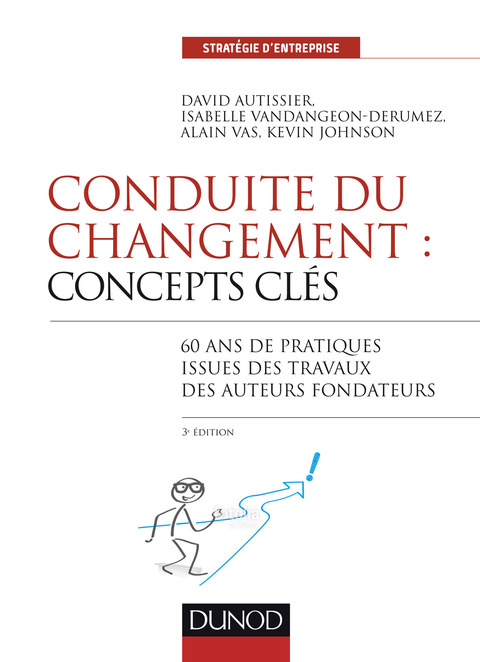 Cover image for book Conduite du changement : concepts-clés - 3e éd.