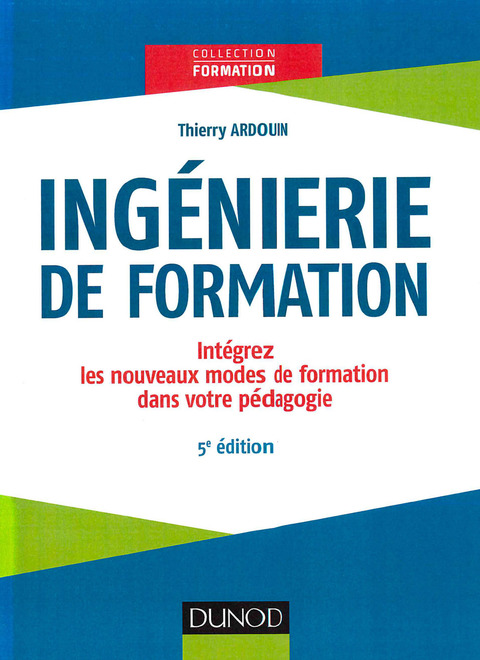 Cover image for book Ingénierie de formation - 5e éd.