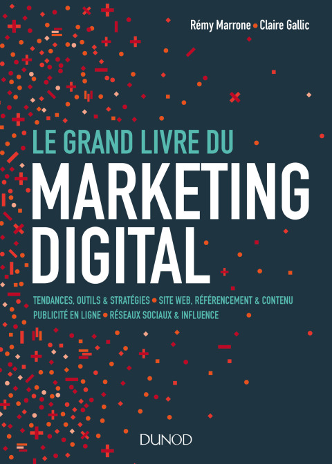 Cover image for book Le Grand Livre du Marketing digital