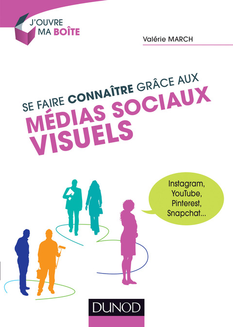 Cover image for book Se faire connaître grâce aux médias sociaux visuels