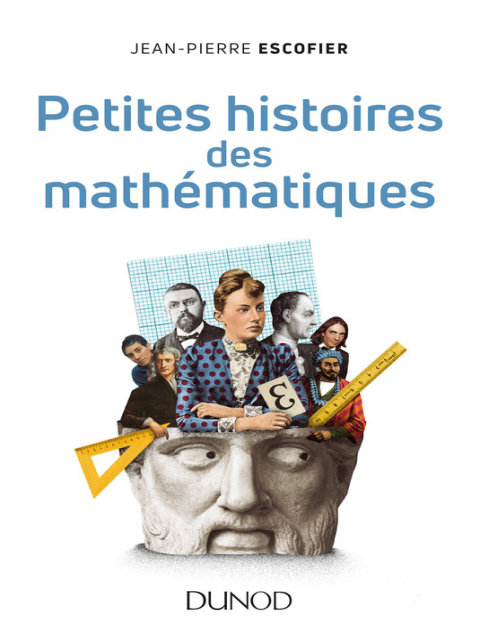 Cover image for book Petites histoires des mathématiques