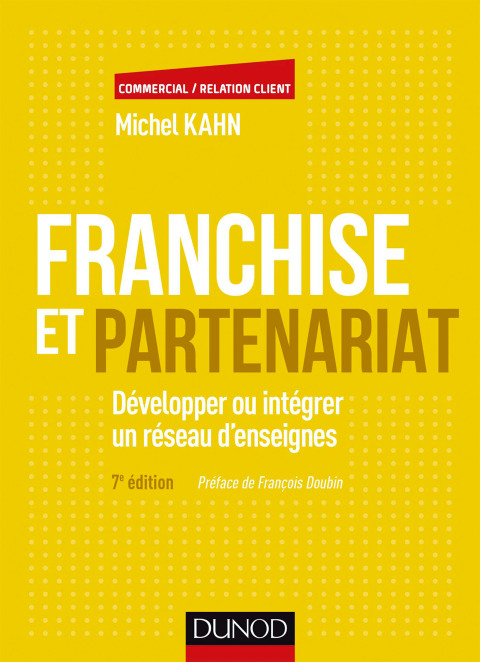 Cover image for book Franchise et partenariat - 4e éd.