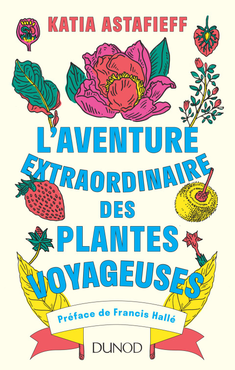 Cover image for book L'aventure extraordinaire des plantes voyageuses