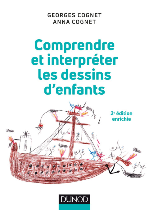 Cover image for book Comprendre et interpréter les dessins d'enfants - 2e éd.