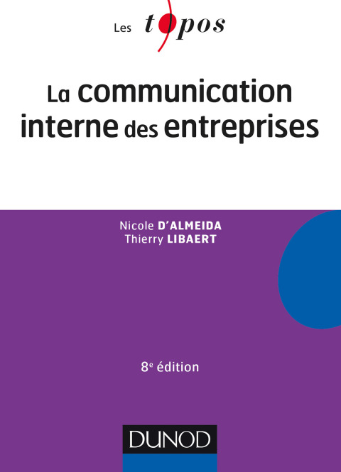 Cover image for book La communication interne des entreprises - 8e éd.
