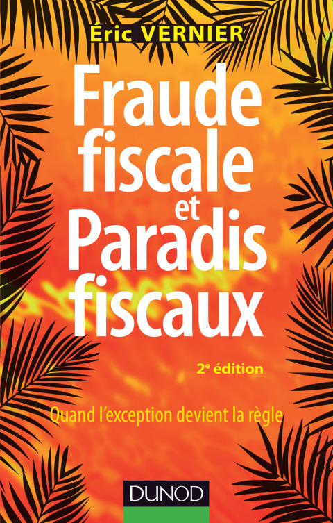 Cover image for book Fraude fiscale et paradis fiscaux - 2e éd.