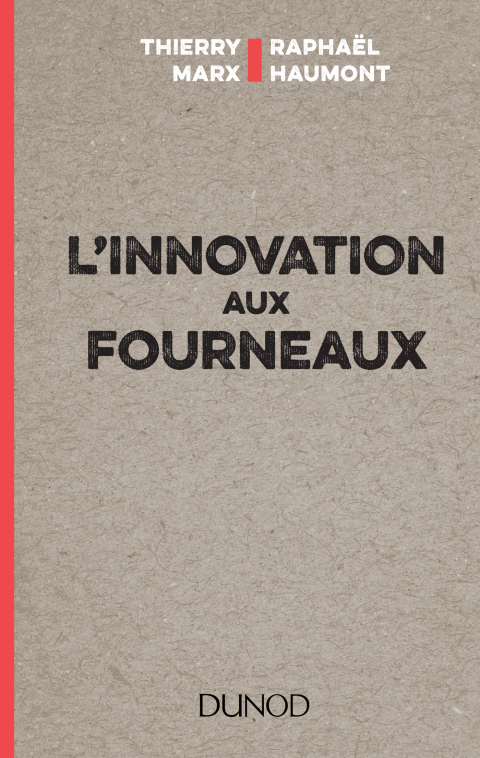 Cover image for book L'innovation aux fourneaux
