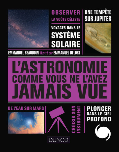 Cover image for book L'Astronomie comme vous ne l'avez jamais vue