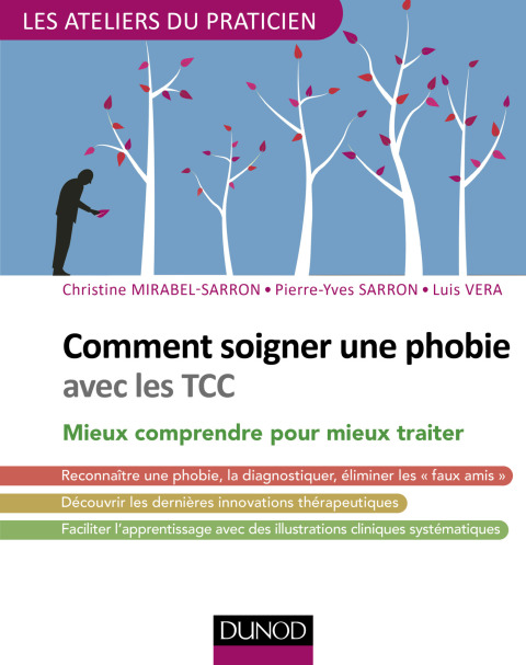 Cover image for book Comment soigner une phobie avec les TCC