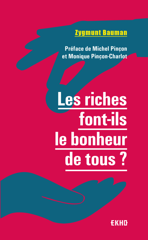 Cover image for book Les riches font-ils le bonheur de tous ? 2e  éd.