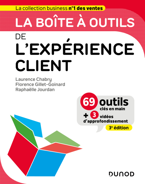 Cover image for book La boîte à outils de l'expérience client - 3e éd.