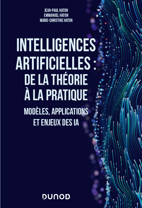 Cover image for book Intelligences artificielles : de la théorie à la pratique