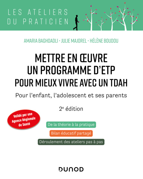 Cover image for book Mettre en oeuvre un programme d'ETP pour mieux vivre avec un TDAH - 2e éd.