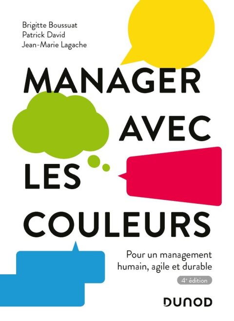 Cover image for book Manager avec les couleurs - 4e éd.