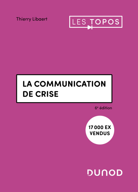 Cover image for book La communication de crise - 6e éd.